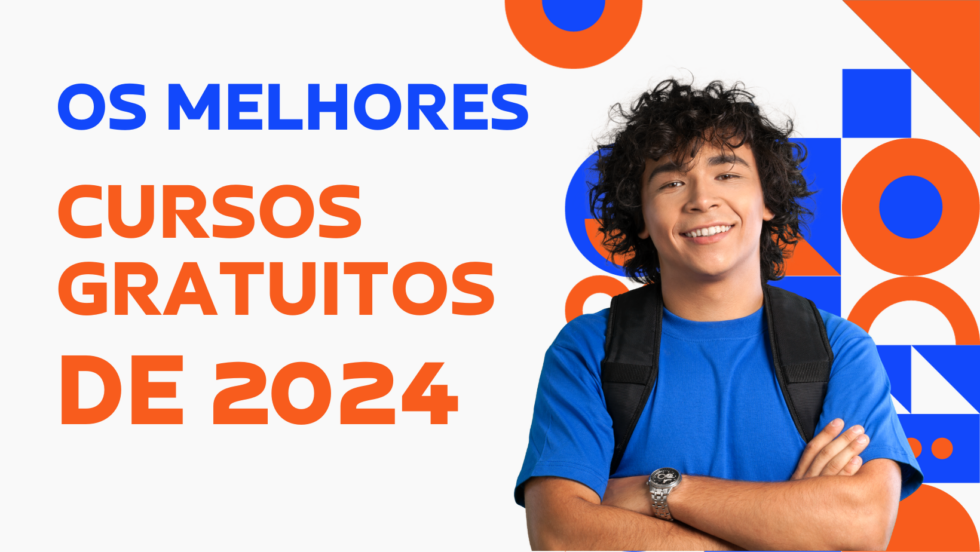 Cursos Gratuitos - Os Melhores Cursos Gratuitos De 2024 - Blog Da PBMAG